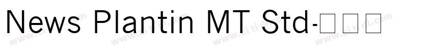News Plantin MT Std字体转换